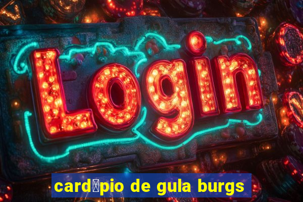 card谩pio de gula burgs