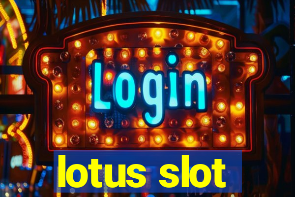 lotus slot