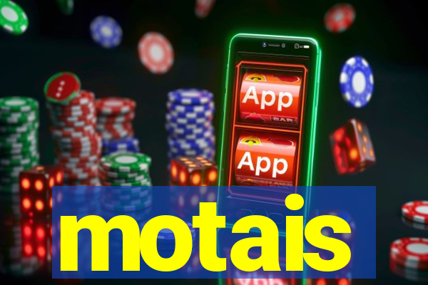 motais