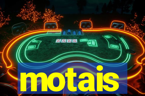 motais