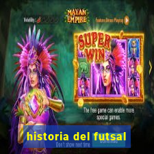 historia del futsal