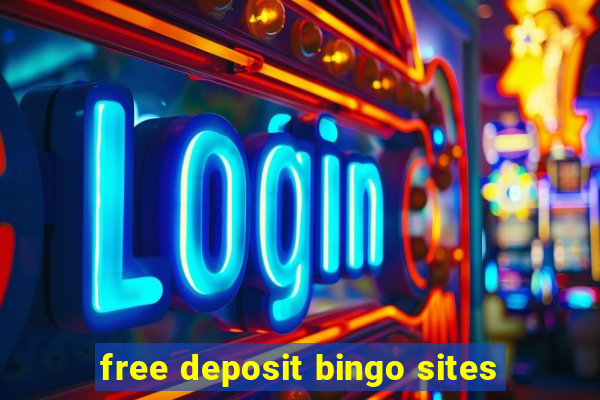 free deposit bingo sites