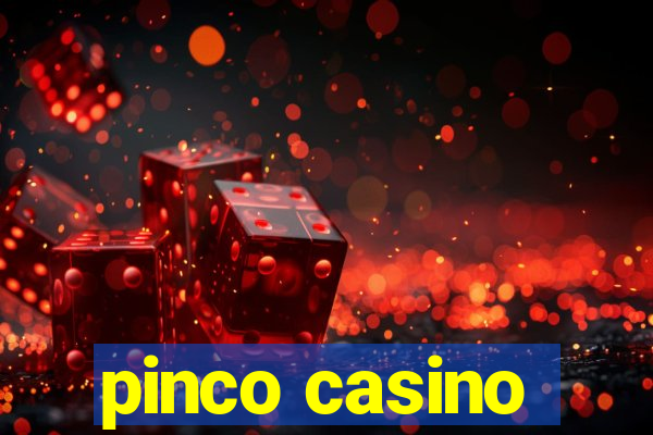 pinco casino