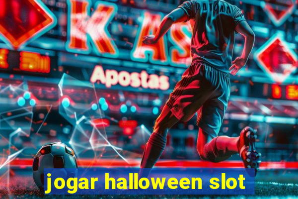 jogar halloween slot