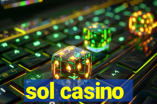 sol casino