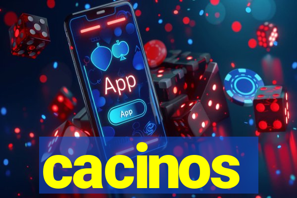 cacinos