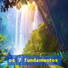 os 7 fundamentos da umbanda