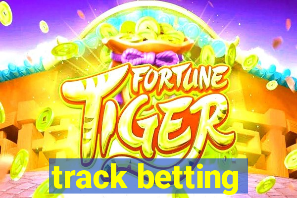 track betting