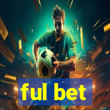 ful bet