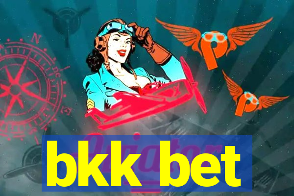 bkk bet