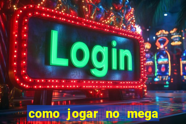 como jogar no mega millions online