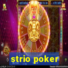 strio poker