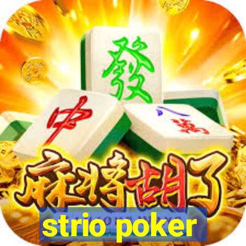 strio poker