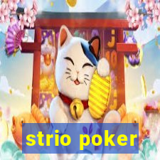 strio poker