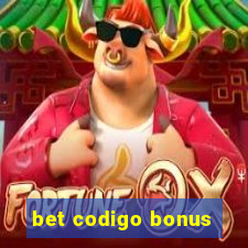 bet codigo bonus