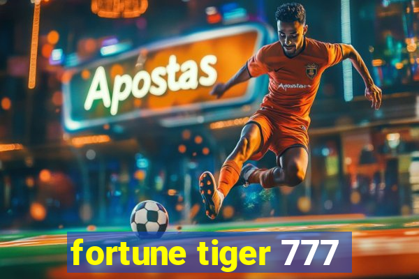 fortune tiger 777