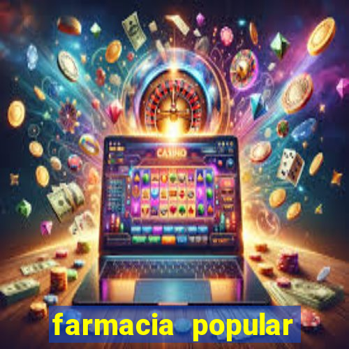 farmacia popular vila nova