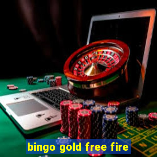 bingo gold free fire