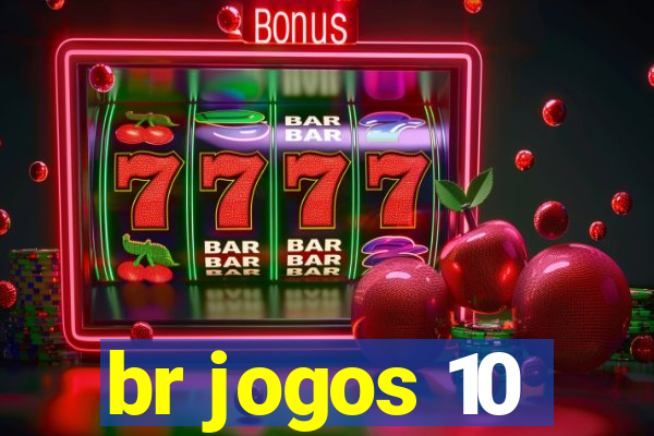 br jogos 10