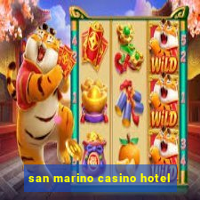 san marino casino hotel