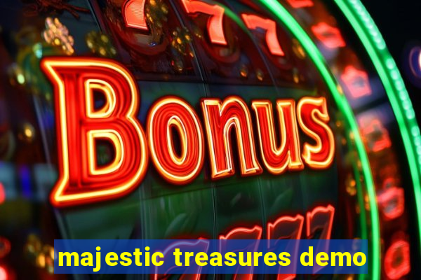 majestic treasures demo