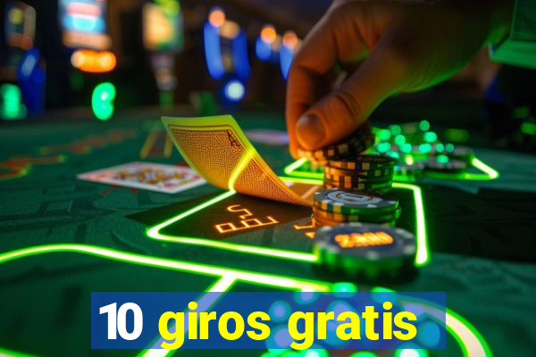 10 giros gratis