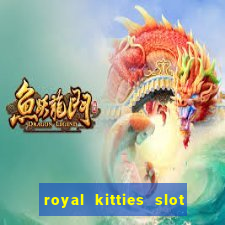 royal kitties slot free play