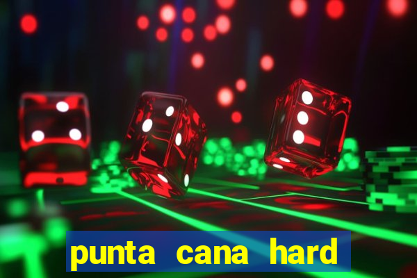 punta cana hard rock casino