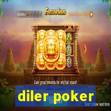 diler poker