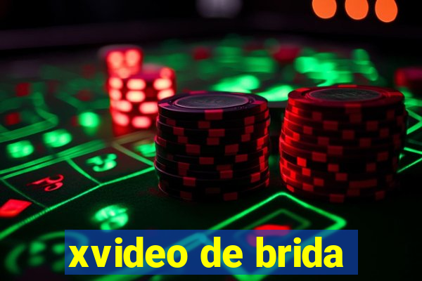 xvideo de brida