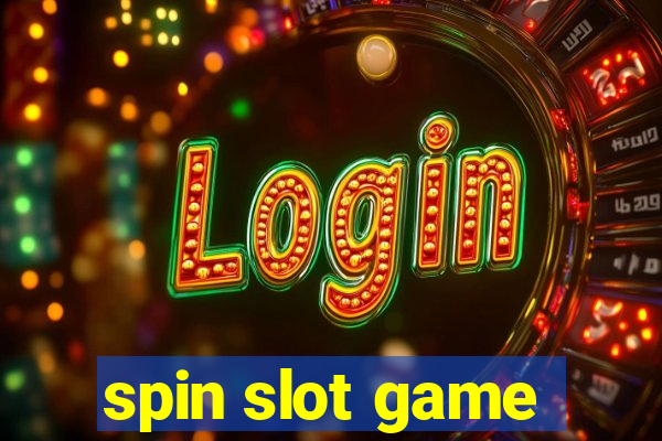 spin slot game