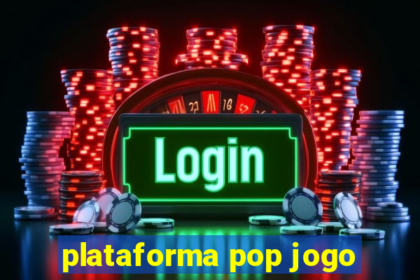 plataforma pop jogo