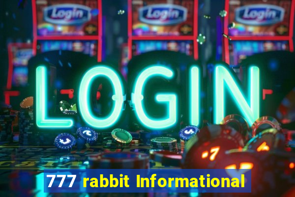 777 rabbit Informational