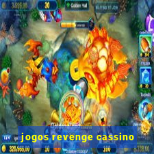 jogos revenge cassino