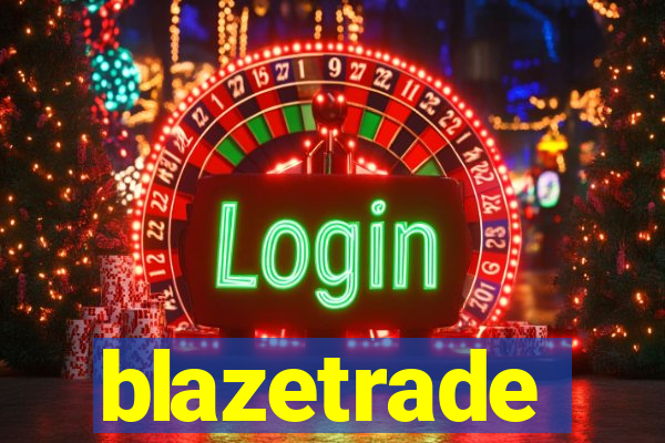 blazetrade