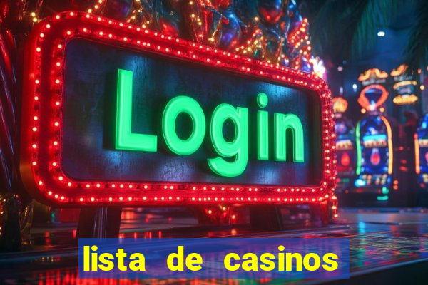 lista de casinos com b么nus gr谩tis