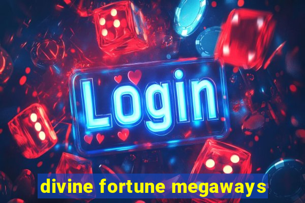 divine fortune megaways