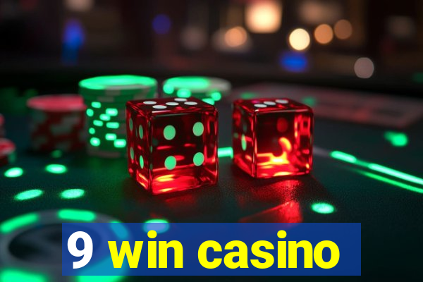 9 win casino