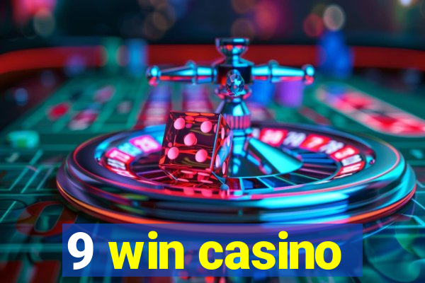 9 win casino