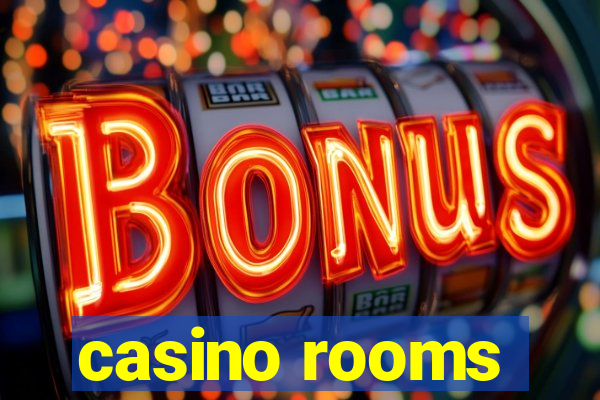 casino rooms