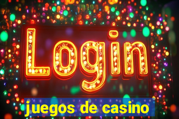 juegos de casino