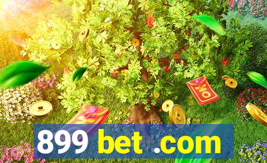 899 bet .com