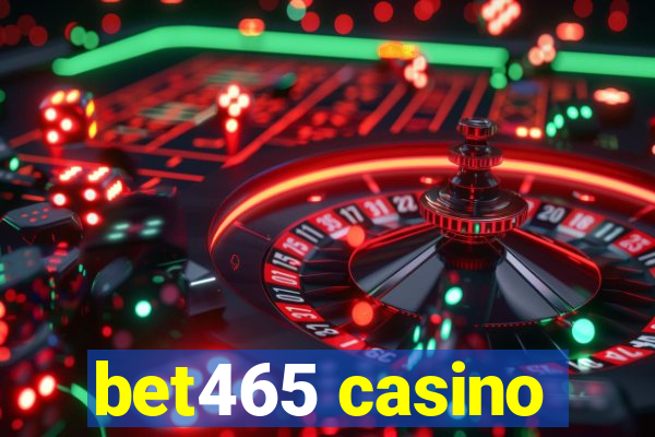 bet465 casino