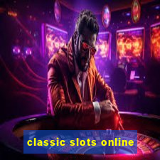 classic slots online