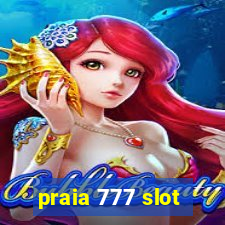 praia 777 slot