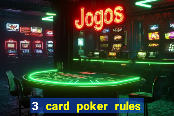 3 card poker rules in casino