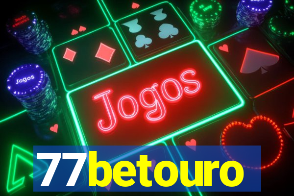 77betouro