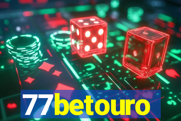 77betouro