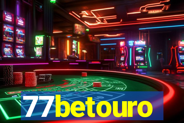 77betouro