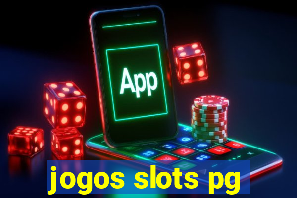 jogos slots pg